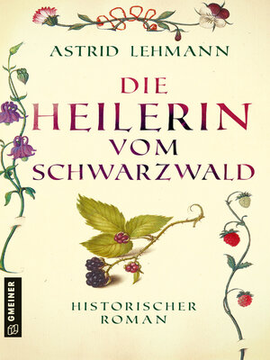 cover image of Die Heilerin vom Schwarzwald